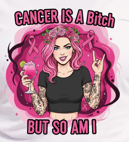 Cancer is a Bitch - Caucasian Warrior