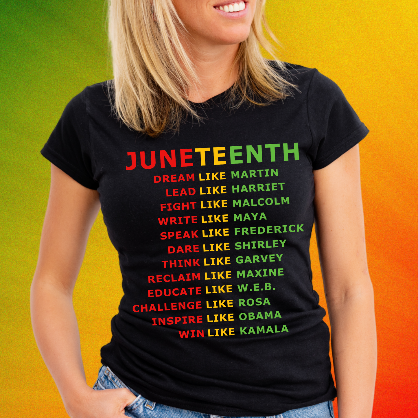 Dream Lead Fight Write Speak - Juneteenth