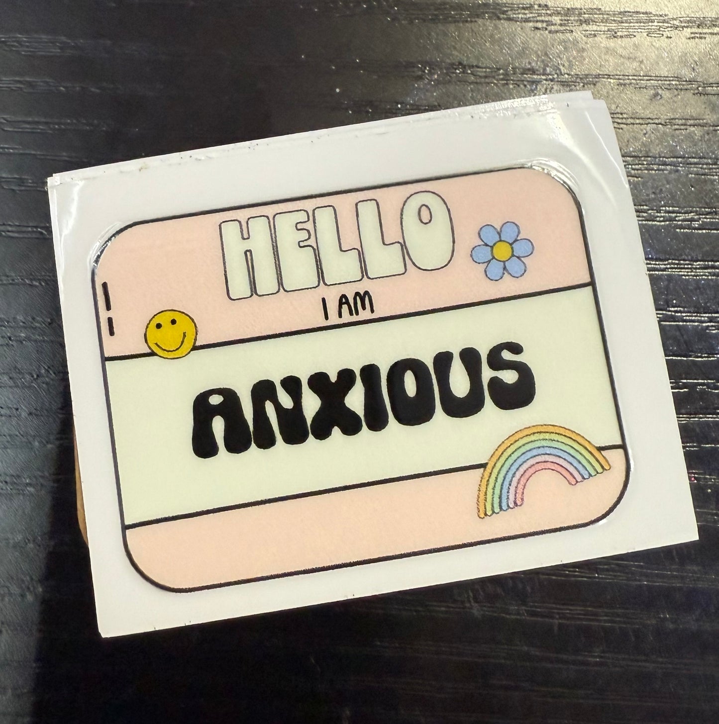 Hello I Am Anxious Keychain