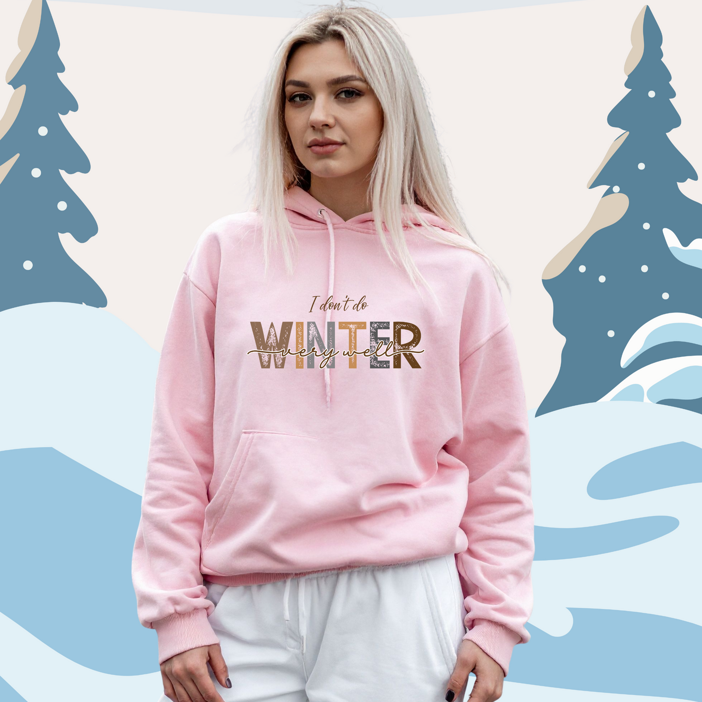 I Don't Do Winter (Very Well)