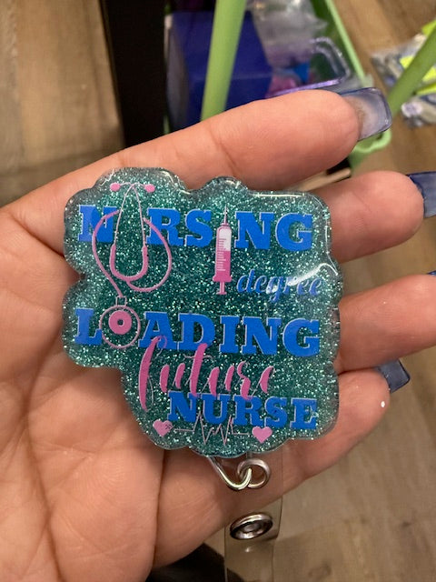 Nursing Degree Loading - Future Nurse Badge Reel