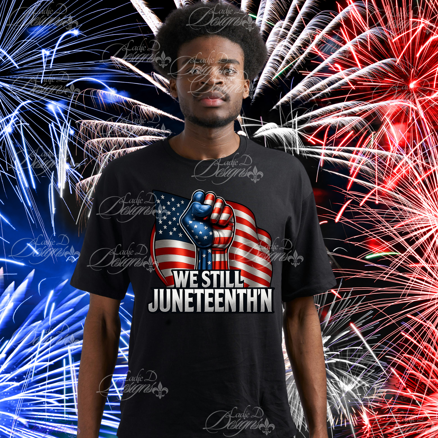 We Still Juneteenth'n