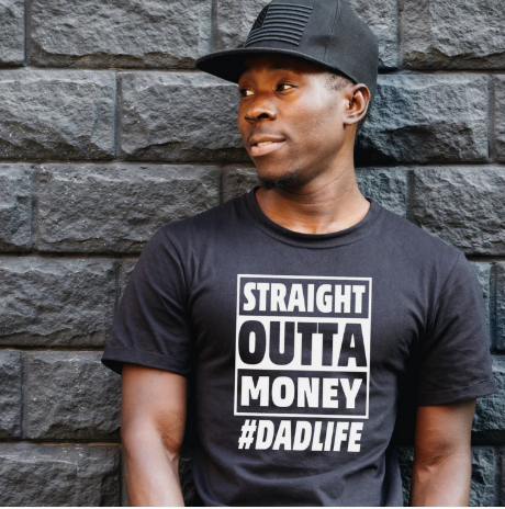 RTS - Straight Outta Money - Dad Life