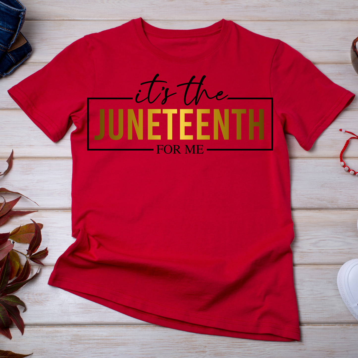 It's the Juneteenth For Me