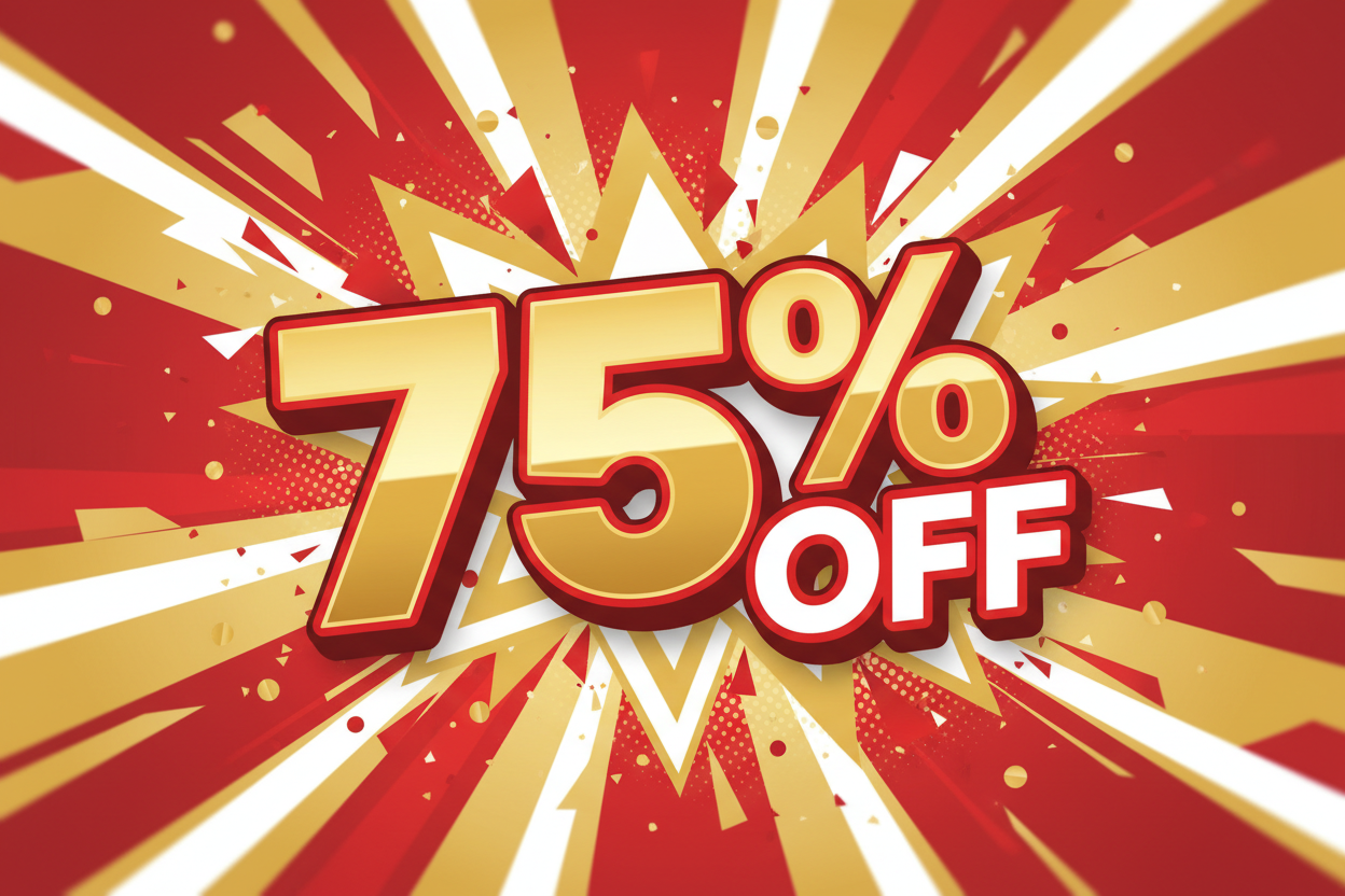 75% Off Ready to Sell
