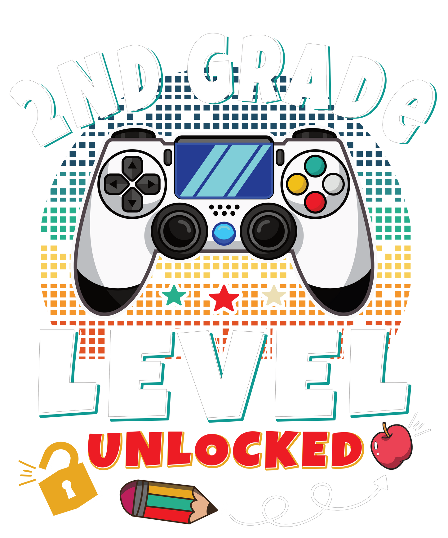 Gamer Level Unlocked  - Back to School - 1st thru 6th