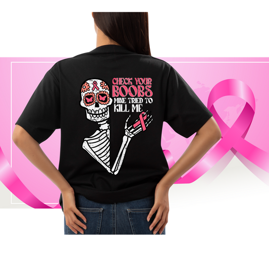 Check Your Boobs Mine Tried to Kill Me