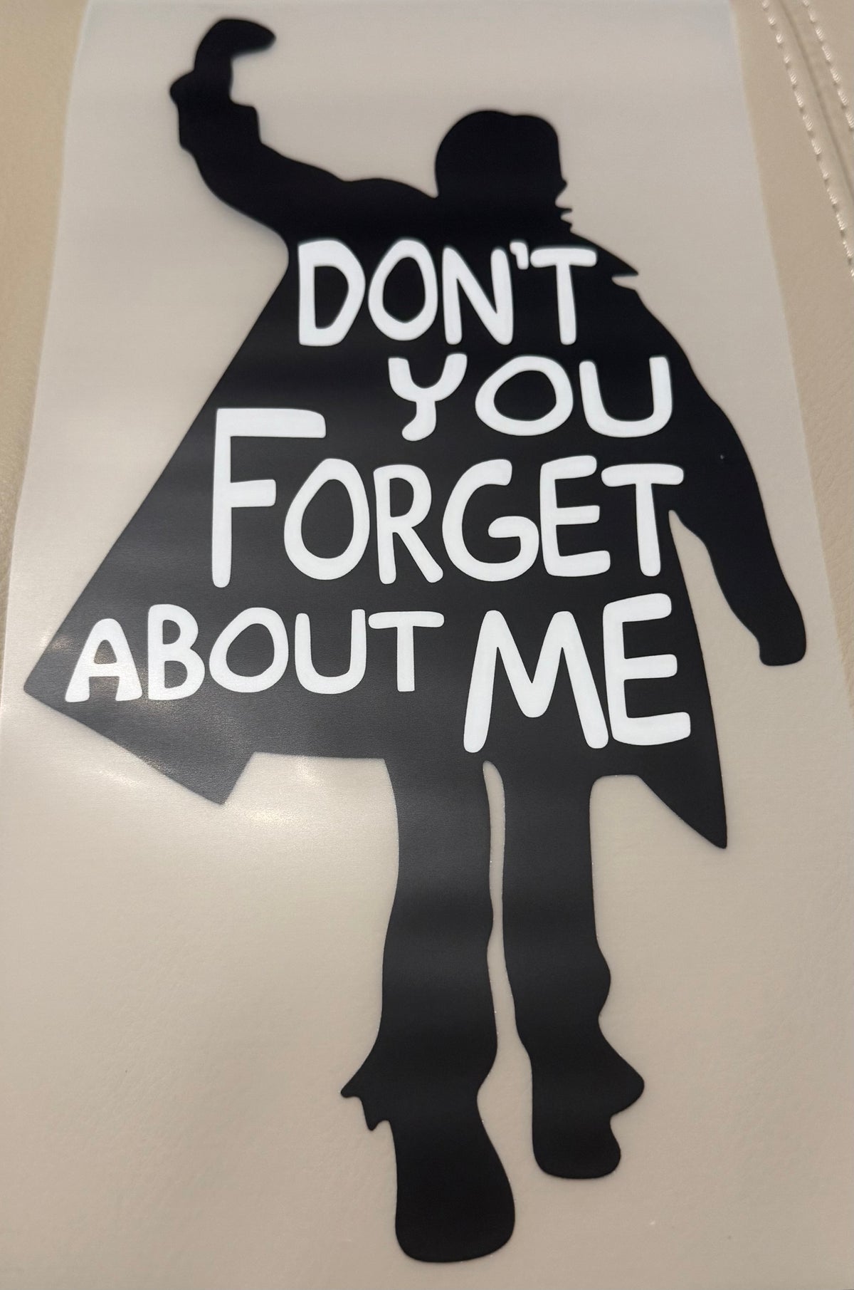Don’t You Forget About Me