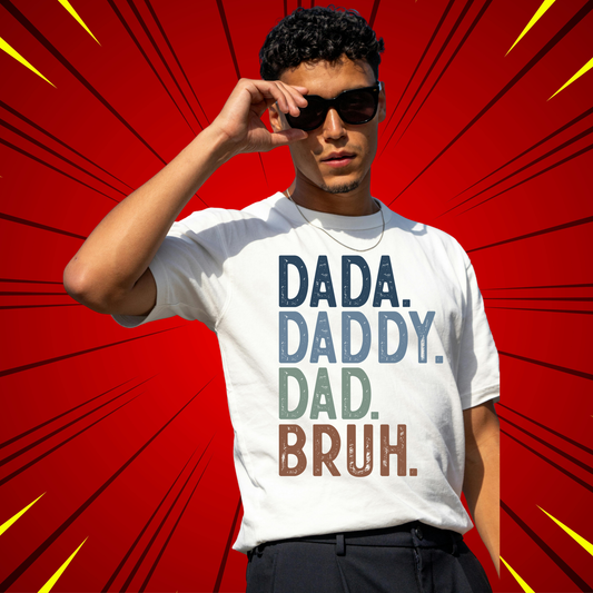 DaDa to Bruh