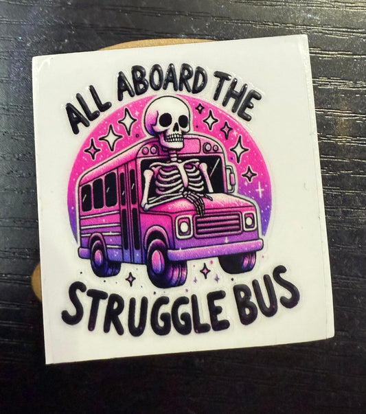 All Aboard the Struggle Bus Keychain
