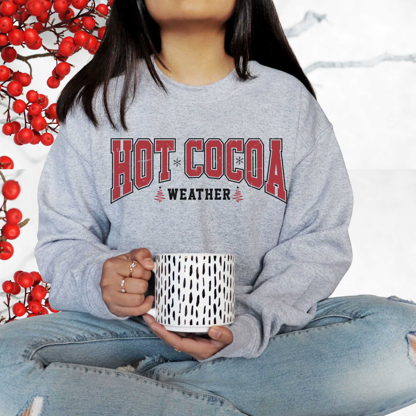 Hot Cocoa Weather - Destressed- Black