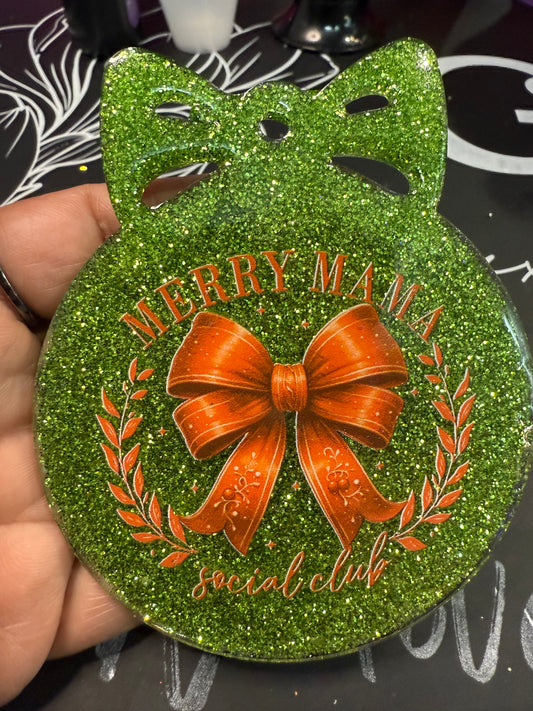 Merry Mama Social Club Christmas Ornament