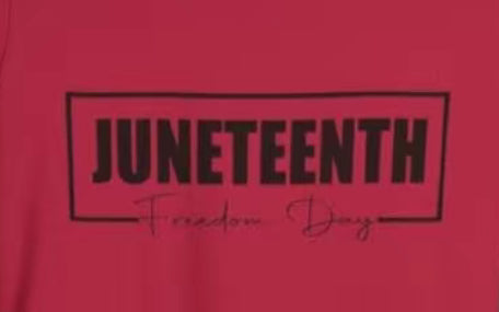 RTS - JUNETEENTH Freedom Day