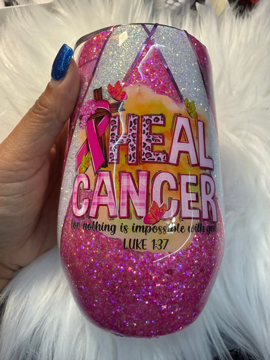 RTS - 16oz Heal Cancer Wine Tumbler