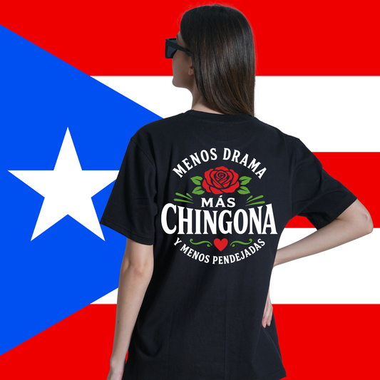 Menos Drama Y Menos Pendejadas - Mas Chingona