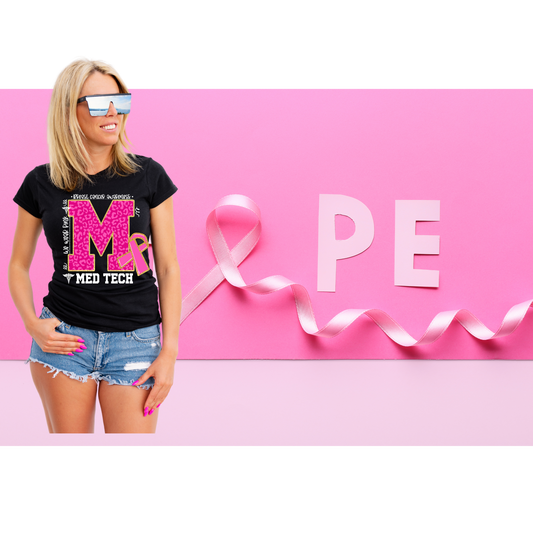 We wear Pink - Medical Tech Breast Cancer Awareness Shirt