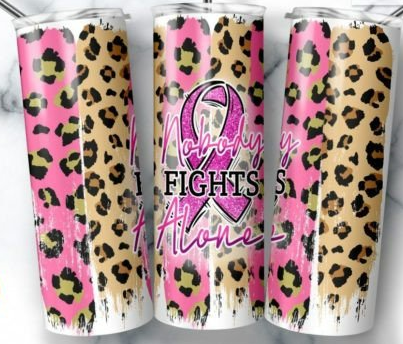 Nobody Fights Alone Breast Cancer Awareness Tumbler