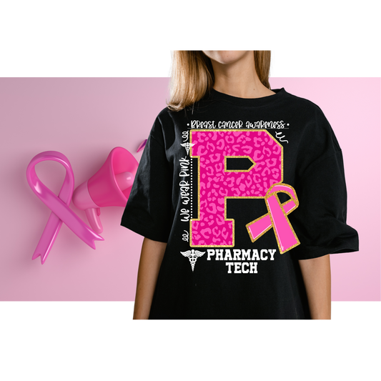 We wear Pink - Pharmacy Tech Breast Cancer Awareness Shirt