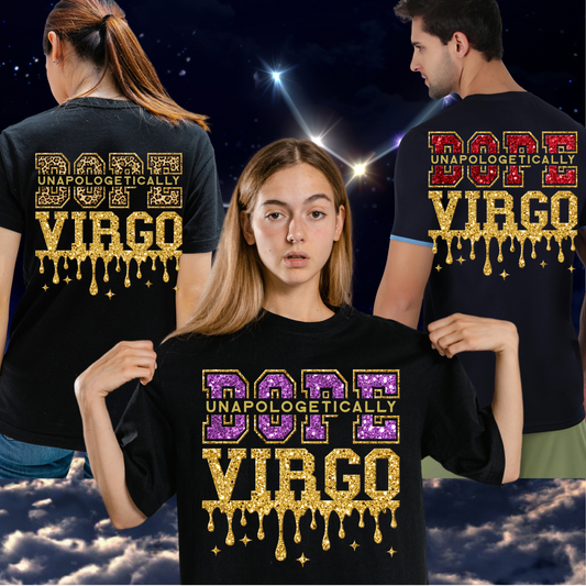 Virgo - Unapologetically Dope Virgo Drip