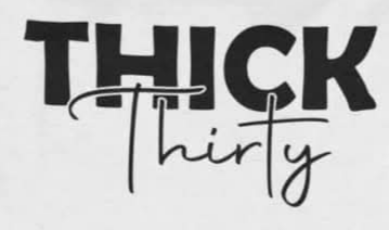 RTS - Thick Thirty