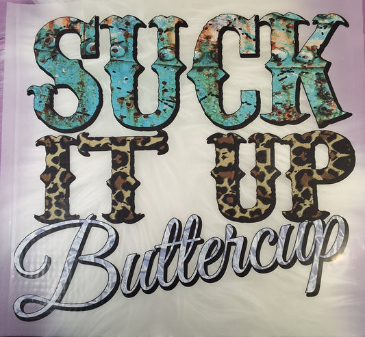 RTS - Suck It Up Buttercup